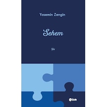 Sehem / Yasemin Zengin