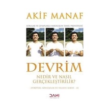 Devrim Nedir ve Nasıl Gerçekleştirilir? / Akif Manaf