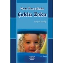 Okul Öncesinde Çoklu Zeka - Asiye Karadağ - Kök Yayıncılık