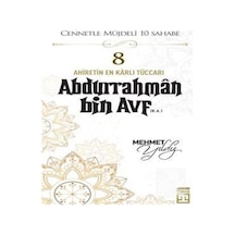 Abdurrahman Bin Avf (R.A.) / Mehmet Yıldız