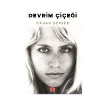Devrim Çiçeği / Canan Gerede