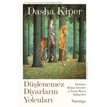 Düşlenemez Diyarların Yolcuları: Demans, Bakım Verenler Ve İnsan Beyni Hikâyeleri