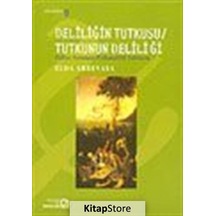 Deliliğin Tutkusu/Tutkunun Deliliği - Elda Abrevaya - Bağlam Yayıncılık