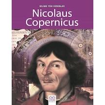 Bilime Yön Verenler-Nicolaus Copernicus - Sarah Ridley - 1001 Çiçek