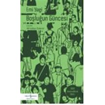 Boşluğun Güncesi / Emı Yagı