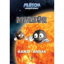 Merkür: Plüton Gezegenler Arasında - Hamit Annak - Sia