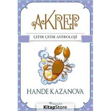 Akrep - Çıtır Çıtır Astroloji - Hande Kazanova - İnkılap Kitabevi