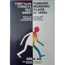 1990'Larda Türkiye Işçi Sınıfı, Sosyal Ve Ekonomik 2000000000015