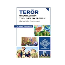 Terör Örgütlerinin Tipolojik İncelemesi (Suriye Saha Araştırması)