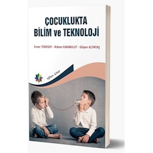 Çocuklukta Bilim ve Teknoloji  - Enver Türksoy  - Eğiten Kitap