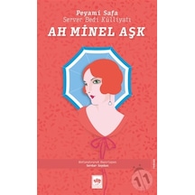 Ah Minel Aşk-Peyami Safa