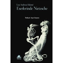 Eserlerinde Nietzsche / Lou Andreas-salome