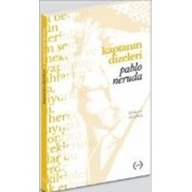 Kaptanın Dizeleri - Pablo Neruda - Islık Yayınları