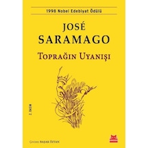 Toprağın Uyanışı - Jose Saramago - Kırmızı Kedi