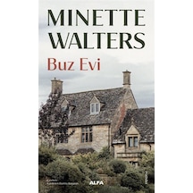 Buz Evi / Minette Walters