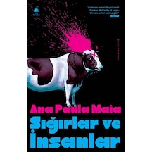 Sığırlar Ve İnsanlar / Ana Paula Maia