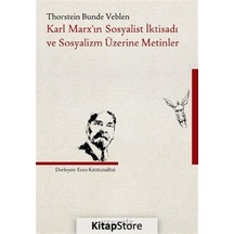 Karl Marx'ın Sosyalist İktisadı ve Sosyalizm Üzerine Metinler ...
