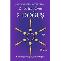 2. Doğuş: Kalbinle Çevrimiçi Ol, Ruhuna Bağlan