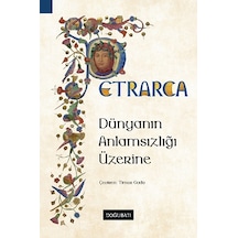 Dünyanın Anlamsızlığı Üzerine - Francesco Petrarca - Doğu Batı Yayınları
