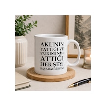 Motivasyon Serisi Aklının Yaptığı Ve Yüreğinin Attığı Her Şeyi Başarabilirsin Çift Taraflı Baskılı Seramik Kupa 300 Ml Premium Kahve Kupası Beyaz