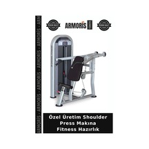 Özel Üretim Shoulder Press Makına Fitness Hazırlık
