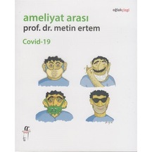 Ameliyat Arası Covid - 19 - Metin Ertem - Oğlak Yayıncılık