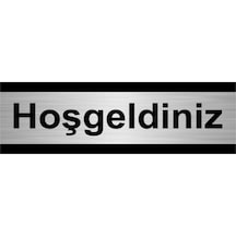 Hoşgeldiniz 5x20cm Gümüş Renk Metal Yönlendirme Levhası
