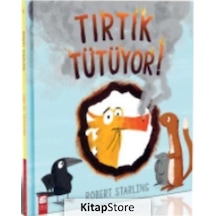 Tırtık Tütüyor! / Robert Starling