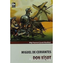 Don Kişot - Miguel De Cervantes - Bilgi Yayınevi