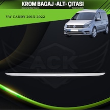 Volkswagen Caddy 2015-2022 Araca Özel Krom Bagaj Alt Çıtası Paslanmaz Çelik A+