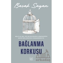 Bağlanma Korkusu İthaki Yayınları