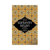 Tasavvufun Derinlikleri - Sufilerin Öğretileri Ve Sırları