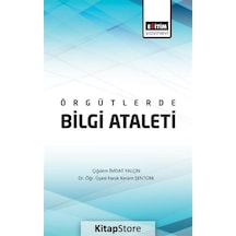 Örgütlerde Bilgi Ataleti / Çiğdem Imdat Yalçın