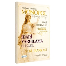 Hakimlik İdari Yargılama Hukuku Soru Bankası 22. Baskı Monopol Yayınları