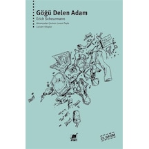 Göğü Delen Adam