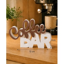 Coffee Bar Yazılı Dekoratif Masaüstü Obje Kahve Köşesi Dekoru