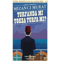 Turfanda Mı Yoksa Turfa  Mı?