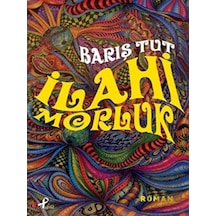 İlahi Morluk - Barış Tut - Profil Kitap