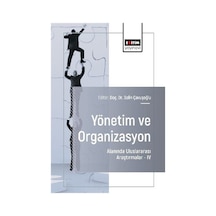 Yönetim Ve Organizasyon Alanında Uluslararası Araştırmalar Iv ...