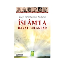İslam'la Hayat Bulanlar - Y. Selman Tan 9789944831703