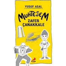 Muhteşem Zafer  Çanakkale