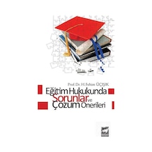 Eğitim  Hukukunda Sorunlar ve Çözüm Önerileri - H. Fehim Üçışık - Ötüken Neşriyat