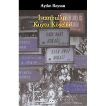 İstanbul'un Kuytu Köşeleri - Aydın Boysan - Yapı Kredi Yayınları