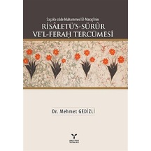 Saçaklı-zade Muhammed El-Maraşi'nin Risaletü's-Sürur Ve'l-Fera...