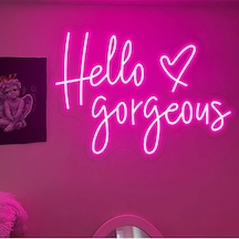 Hello Gorgeous Yazılı Neon Tabela Pembe