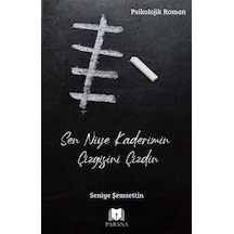 Sen Niye Kaderimin Çizgisini Çizdin - Pmvp-636000