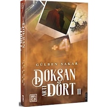 Doksan Artı Dört 2 / Gülben Sakar