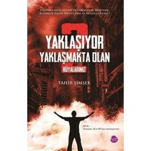 Yaklaşıyor Yaklaşmakta Olan-2 - Tahir Şimşek - Sinada Yayınevi