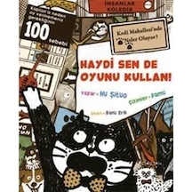 Haydi Sen De Oyunu Kullan! - Hu Şituo - Güldünya Yayınları