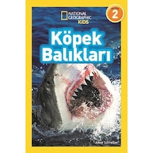 National Geographic Kids-Köpek Balıkları - Anne Schreiber - Beta Kids